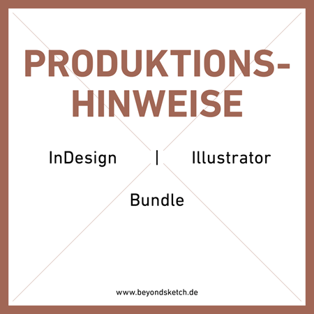 Produktionshinweise Template Bundle Indesign Illustrator Beyondsketch